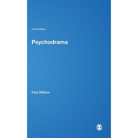 Creative Therapies in Practice Psychodrama, (Hardcover)