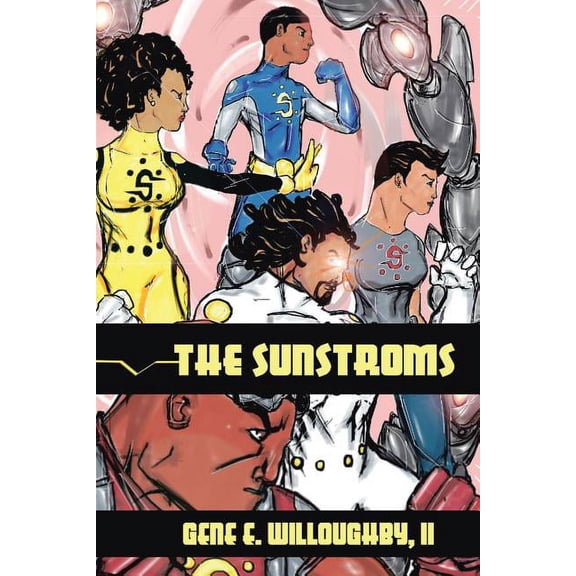 The Sunstroms, (Paperback)