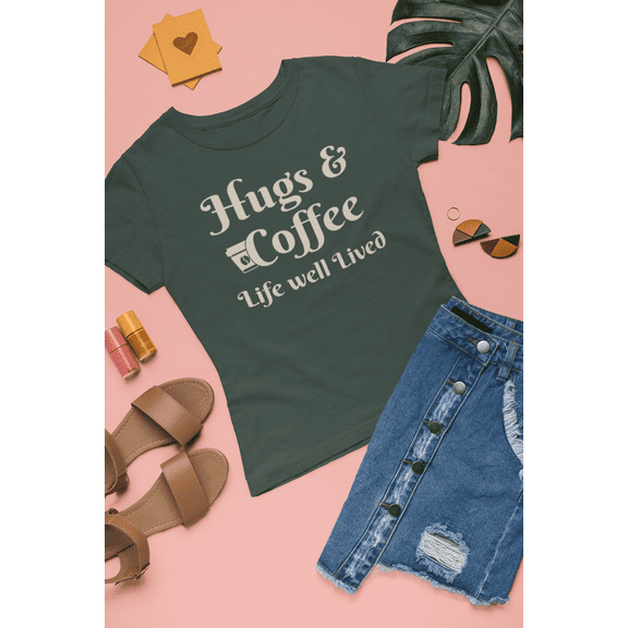 Hugs & Coffee Life Well Lived