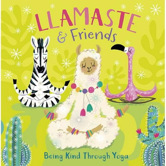 Pre-Owned Llamaste and Friends: Being Kind Through Yoga, 9780593179239, 0593179234, Paperback,