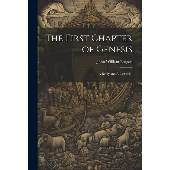 The First Chapter of Genesis (Paperback)