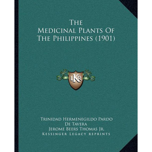 The Medicinal Plants Of The Philippines (1901) (Paperback)