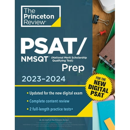 Pre-Owned Princeton Review PSAT/NMSQT Prep, 2023-2024: 2 Practice Tests + Review + Online Tools for the NEW Digital PSAT (Paperback) 0593516583 9780593516584
