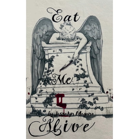 Eat Me Alive, (Paperback)
