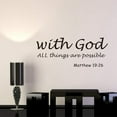 thumbnail image 3 of With God All Things are Possible Vinyl Wall Decal Inspiring Christian Quote Religious Home Décor, 3 of 6