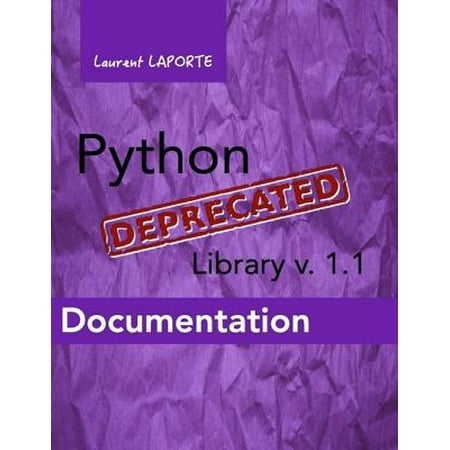 Python-Deprecated Library v1.1 Documentation -