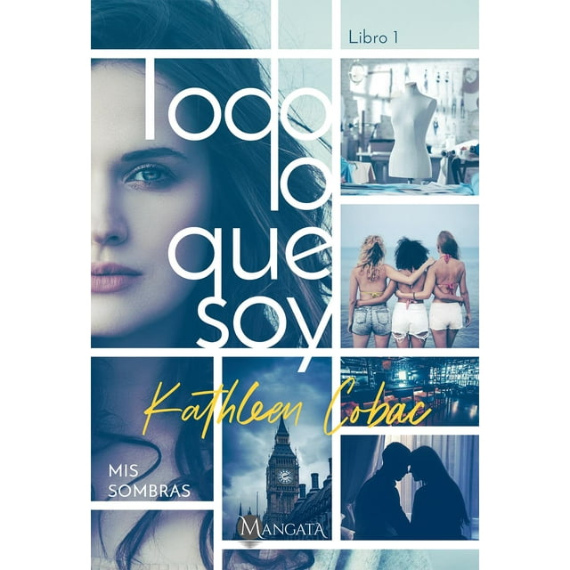 Todo lo que Soy Mangata 9789915931524