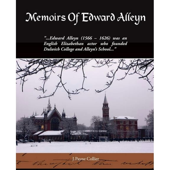 Memoirs Of Edward Alleyn (Paperback)