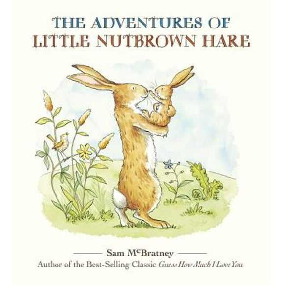 Pre-Owned The Adventures of Little Nutbrown Hare (Hardcover 9780763658960) by Sam McBratney