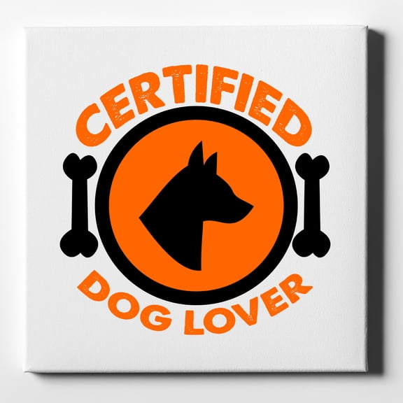Certified Dog Lover - 10" x 10" - Decorative Canvas Wall Art - White Edge - 5/8" Gallery Wrapped