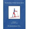 The Geometry of Winter Olympic Sports: Workbook