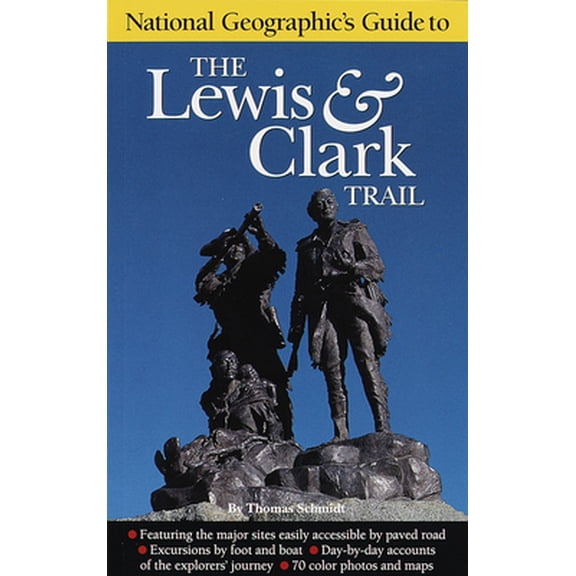 Pre-Owned National Geographic's Guide to the Lewis & Clark Trail