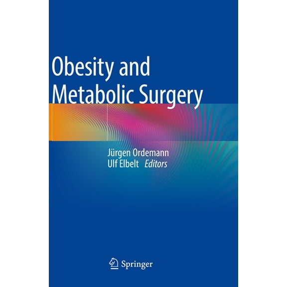 Obesity and Metabolic Surgery, (Paperback)