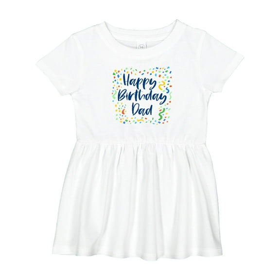 Inktastic Happy Birthday Dad Girls Baby Dress