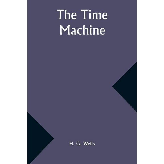 The Time Machine, (Paperback)