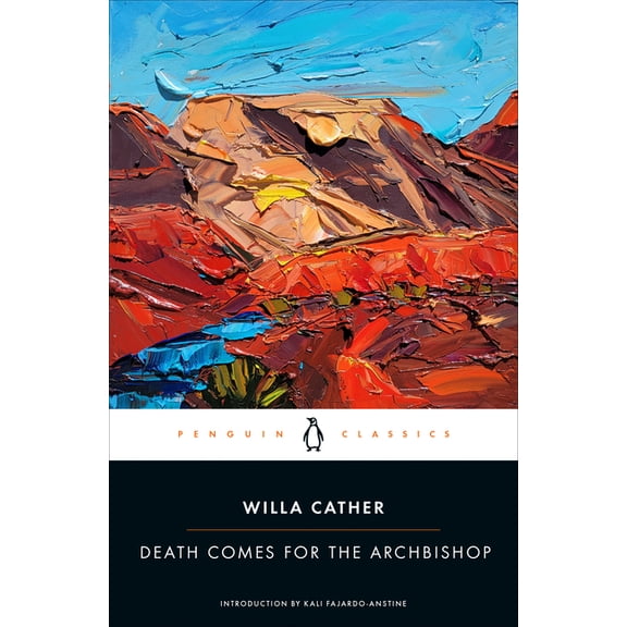 Death Comes for the Archbishop, (Paperback)