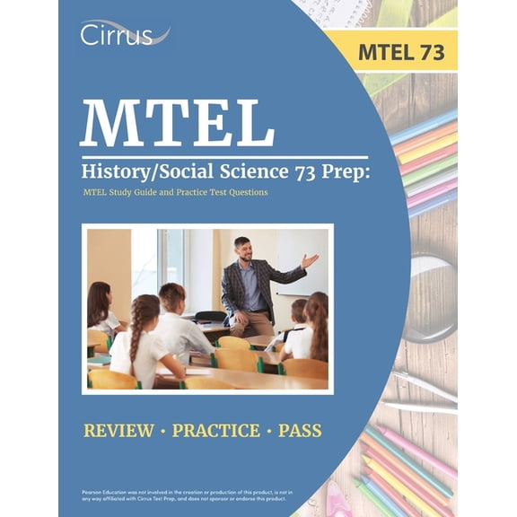 MTEL History/Social Science 73 Prep: MTEL Study Guide and Practice Test Questions, (Paperback)
