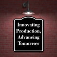 thumbnail image 2 of Innovating Production Advancing Tomorrow BLACK Aluminium Composite Sign 8.5''x10'', 2 of 9
