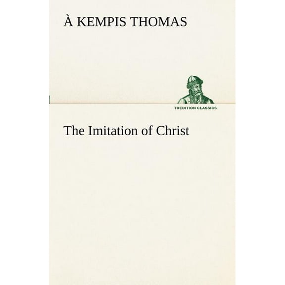 The Imitation of Christ (Paperback)
