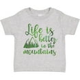 thumbnail image 3 of Inktastic Life's Better Mountains Girls Toddler T-Shirt, 3 of 5