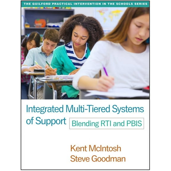 Guilford Practical Intervention in the S Integrated Multi-Tiered Systems of Support: Blending Rti and Pbis, (Paperback)
