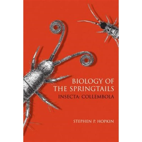 Pre-Owned Biology of Springtails (Insecta: Collembola), (Hardcover)