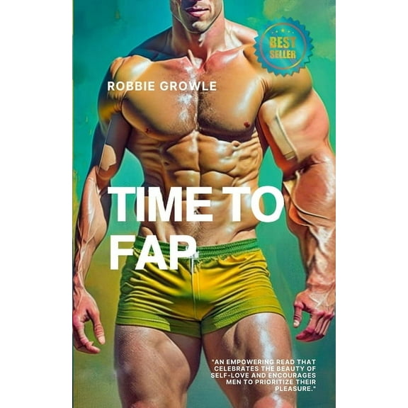 Time to Fap, (Paperback)