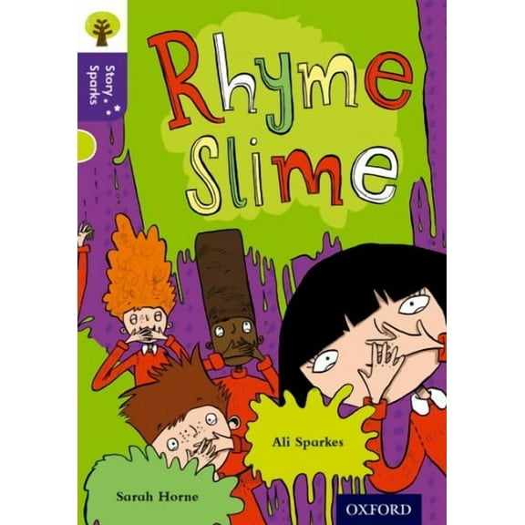 Oxford Reading Tree Story Sparks: Oxford Level 11: Rhyme Slime Ali Sparkes (Paperback)
