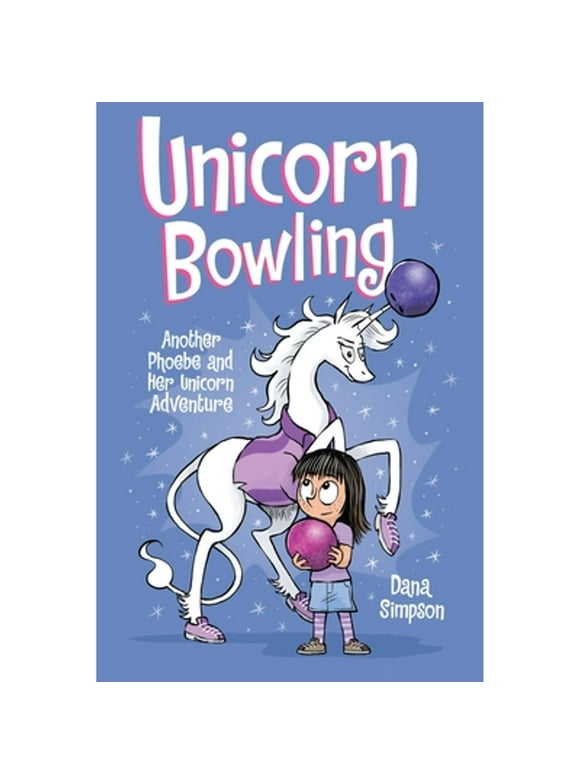Pre-Owned Unicorn Bowling: Another Phoebe and Her Unicorn Adventure Volume 9 (Paperback 9781449499389) by Dana Simpson