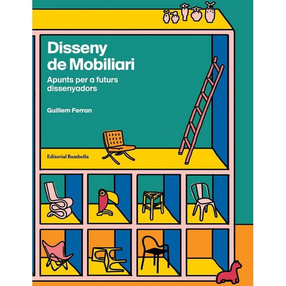 Disseny de Mobiliari, (Paperback)
