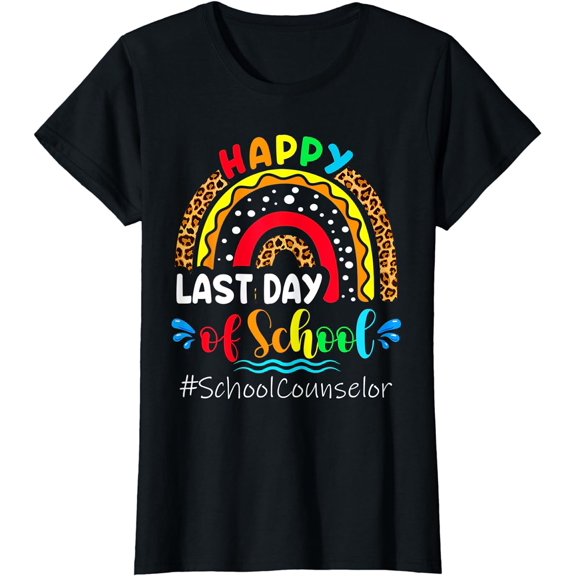 Happy Last Day of School Counselor Funny Summer Teacher T-Shirt