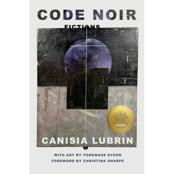 Code Noir: Fictions, (Hardcover)