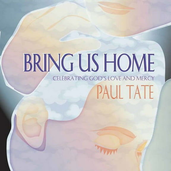 Paul Tate - Bring Us Home - Music & Performance - CD