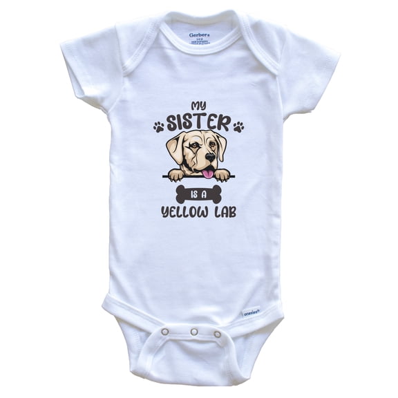 My Sister Is A Yellow Lab Cute Dog Breed Baby Bodysuit, 0-3 Months White
