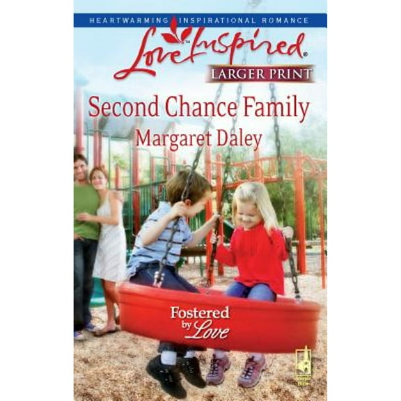 Pre-Owned Second Chance Family (Fostered by Love, 4) (Mass Market Paperback) 0373814135