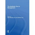 thumbnail image 1 of Pre-Owned The Aesthetic Turn in Management (Paperback) 1138620793 9781138620797, 1 of 1