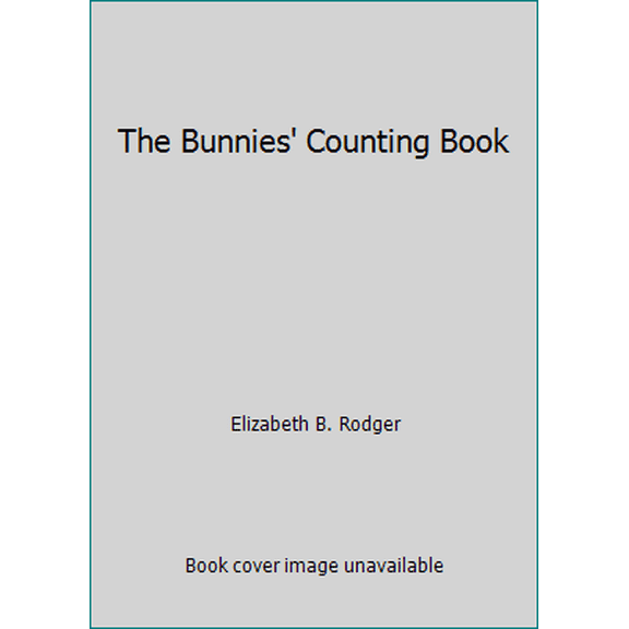 Pre-Owned The Bunnies' Counting Book (Hardcover) 0307002039 9780307002037
