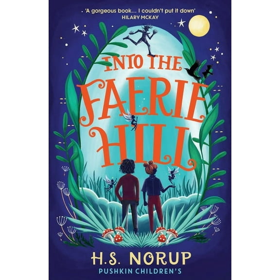 Into the Faerie Hill, (Paperback)