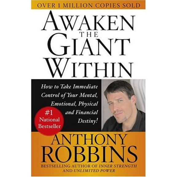 Pre-Owned Awaken the Giant Within : How to Take Immediate Control of Your Mental, Emotional, Physical and Financial 9780671791544
