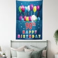 thumbnail image 3 of 90th Birthday Decorations Tapestry, Joyful Surprise Party Mood Best Wishes Balloons Swirls Age Ninety, Wall Hanging for Bedroom Living Room Dorm Decor, 60W X 80L Inches, Multicolor, by Ambesonne, 3 of 5
