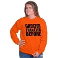 thumbnail image 4 of Greater Than Ever Before Motivational Unisex Plus Fleece Graphic Sweatshirt Brisco Brands 5X, 4 of 5