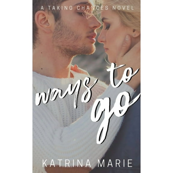 Ways to Go, (Paperback)