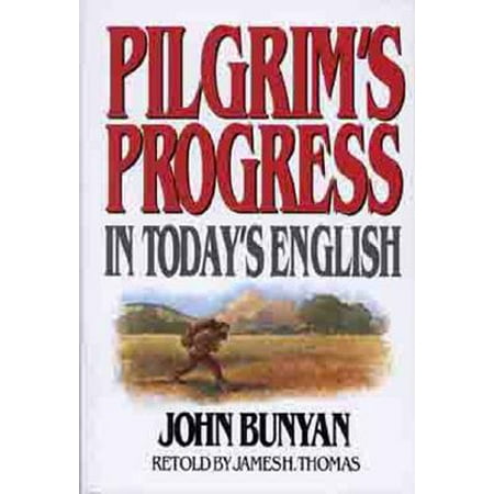 Pilgrim's Progress in Today's English