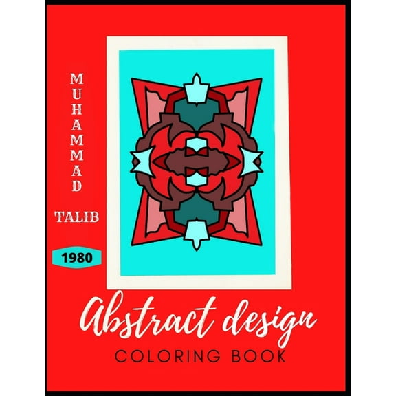 Abstract Design Coloring Book Abstract design coloring book, Book 1, (Paperback)