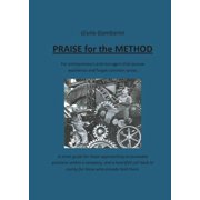 Praise for the Method (Paperback)