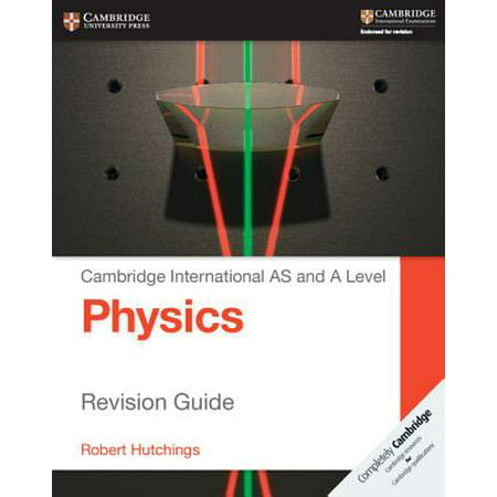 Cambridge International AS and A Level Physics Revision