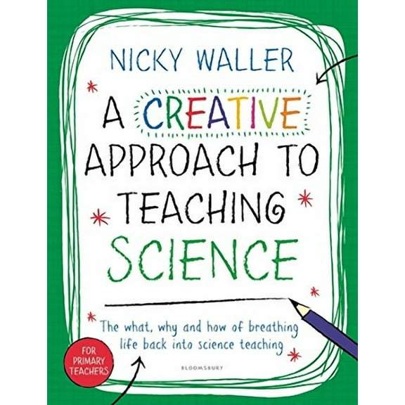 Creative Approach To Teaching Science