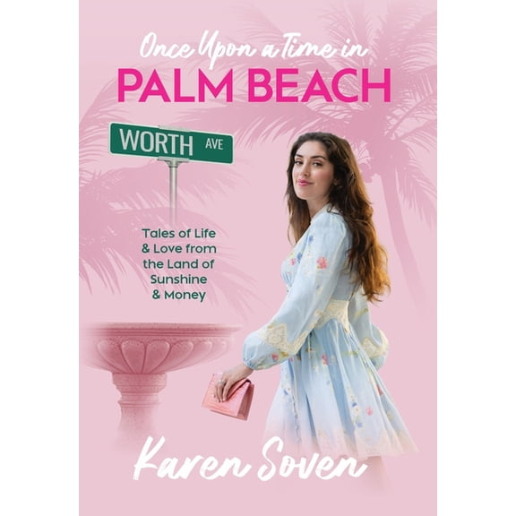 Once Upon A Time In Palm Beach, (Hardcover)