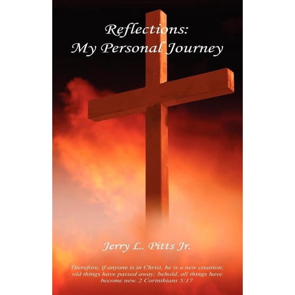 Reflections: My Personal Journey