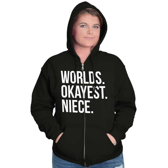 Worlds Okayest Niece Family Love Zip Hoodie Sweatshirt Women Brisco Brands S